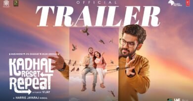 முன்னணி இயக்குநர் விஜய் இயக்கத்தில் உருவாகியுள்ள ‘காதல் ரீசெட் ரிபீட்’ படத்தின் அசத்தலான டிரெய்லர் வெளியாகியுள்ளது!!