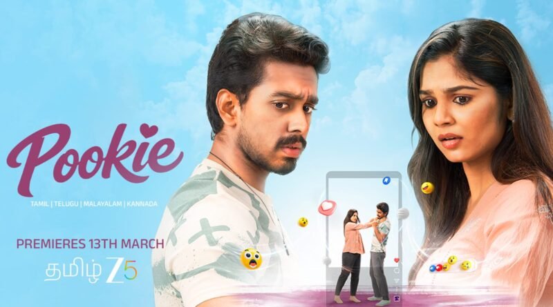 ZEE5-ல் மார்ச் 13 முதல் ரொமான்டிக் காமெடி திரைப்படமான ‘பூக்கி’ டிஜிட்டல் வெளியீடு!! ZEE5-ல் மார்ச் 13 முதல் ரொமான்டிக் காமெடி திரைப்படமான ‘பூக்கி’ டிஜிட்டல் வெளியீடு!!