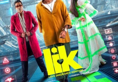 பிரதீப் ரங்கநாதன் – விக்னேஷ் சிவன் கூட்டணியில் உருவான LIK திரைப்படம்,  ஏப்ரல் 3 வெளியாகிறது!