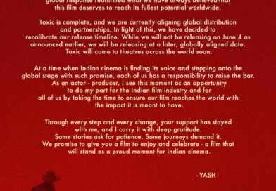 CinemaCon வெற்றிக்கு பிறகு, ராக்கிங் ஸ்டார் யாஷ் நடித்த ‘டாக்ஸிக்’ திரைப்பட வெளியீடு மாற்றம் – உலகளாவிய ரிலீஸுக்காக புதிய தேதி விரைவில் அறிவிப்பு !!
